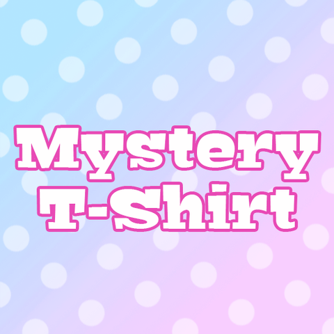 Mystery T-Shirt!